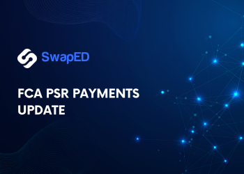 FCA and PSR detail progress on the UK National Payments Vision